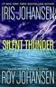 Silent Thunder (Iris Johansen, Roy Johansen, Hardcover, 2008)