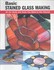 Book: Basic Stained Glass Making Leigh Ann Berry, Paperback