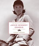 The Private Passion Of Jackie Kennedy Onassis by Vicky Moon (2005, Hardcover)