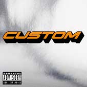 Fast [PA] [Limited] by Custom (CD, Mar-2002, Artist Direct Records)
