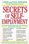 Secrets of Self-Employment by Paul Edwards, Sarah Edwards (1996, Paperback)