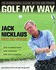 Book: Golf My Way Jack Nicklaus, Paperback