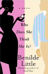 Who Does She Think She Is? by Benilde Little (2005)
