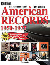 Goldmine Standard Catalog of American Records 1950-1975 by Tim Neely (2006, Paperback)
