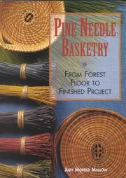 Pine Needle Basketry by Judy Mofield Mallow (1997, Hardcover, Illustrated)