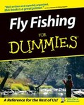 Fly Fishing for Dummies by Peter Kaminsky (1998, Paperback, Illustrated)