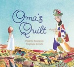Oma's Quilt by Paulette Bourgeois (2001, Hardcover)