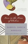 Love in the Time of Cholera by Gabriel Garcia Marquez (2003, Paperback, Reprint)
