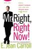Book: Mr. Right, Right Now! E. Jean Carroll, Hardcover