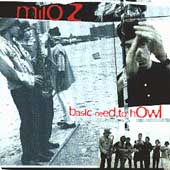 Basic Need to Howl by Milo Z (Cassette, Aug-1994, Mercury)