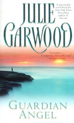 Guardian Angel by Julie Garwood (1990, Paperback, Reissue)