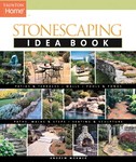 Stonescaping Idea Book by Andrew Wormer (2006, Paperback)
