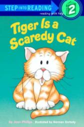 Tiger Is a Scaredy Cat by Joan Phillips (1986, Paperback, Illustrated)