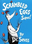 Scrambled Eggs Super! by Dr. Seuss (1992, Hardcover, Reissue)