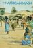 Book: The African Mask Janet E. Rupert, Hardcover