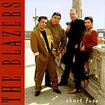 Short Fuse by Blazers (The) (CD, Feb-1994, Rounder Select)