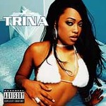 Diamond Princess [PA] - Trina (CD 2002)