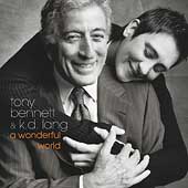 KD Lang, Tony Bennett - A Wonderful World (CD 2003)