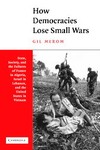 How Democracies Lose Small Wars by Gil Merom (2003, Paperback)