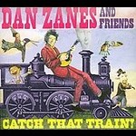 Catch That Train! [ECD] by Dan Zanes (CD, May-2006, Festival Five Records)