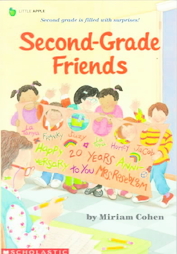 Second-Grade Friends by Miriam Cohen (1993, Paperback, Reissue)
