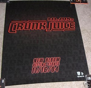 Lil Jon & The Eastside Boyz CRUNK JUICE cd POSTER BME