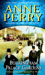 Buckingham Palace Gardens by Anne Perry (2009, Paperback, Reprint)