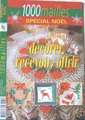   REVUE 1000 MAILLES crochet dart SPECIAL NOEL N° 87H