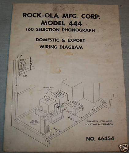 ROCK OLA 444 ORIGINAL WIRING DIAGRAM  