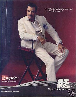 TOM SELLECK A&E BIOGRAPHY AD / BUSINESS GOOD TO ME  