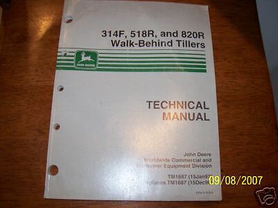 John Deere 314F 518R 820R Tiller TM1687 Service Manual  