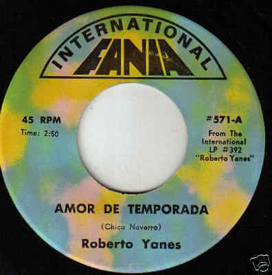 Roberto Yanes 45Amor De Temporada/Oh Juventud Gloriosa  