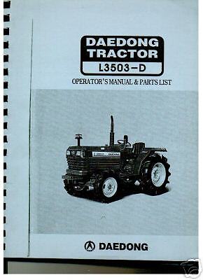 DAEDONG(MAKER OF KIOTI) L3503 4WD TRACTOR PARTS MANUAL  