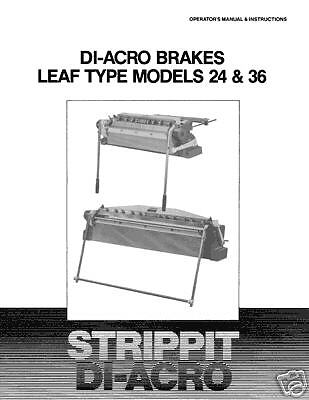 Strippit Di Acro Models 24 & 36 Leaf Type Brakes Manual  