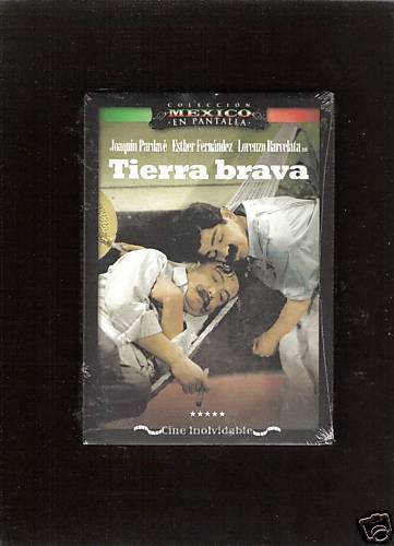 TIERRA BRAVA Joaquin Pardave Esther Fernandez  