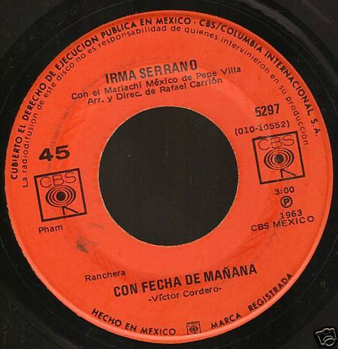 IRMA SERRANO CANCION DE UN PRESO 45 CBS MEXICO 5297  